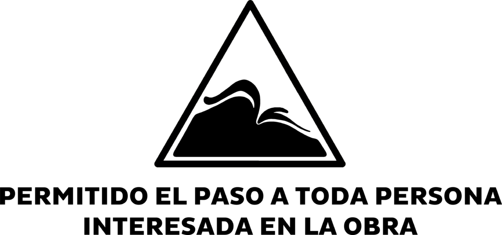 Permitido el paso a toda persona interesada en la obra