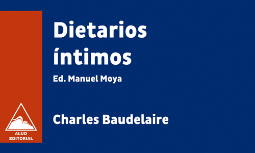 Dietarios íntimos - Charles Baudelaire